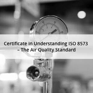 Understanding ISO 8573 - The Air Quality Standard - Associate Member